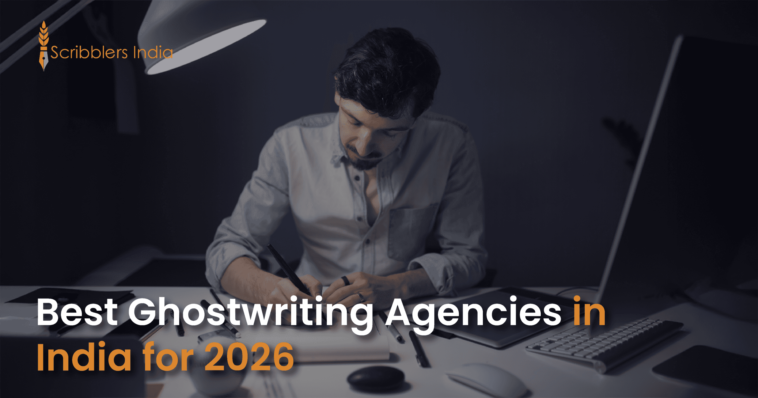 Which Are the Best Ghostwriting Agencies in India for 2026?