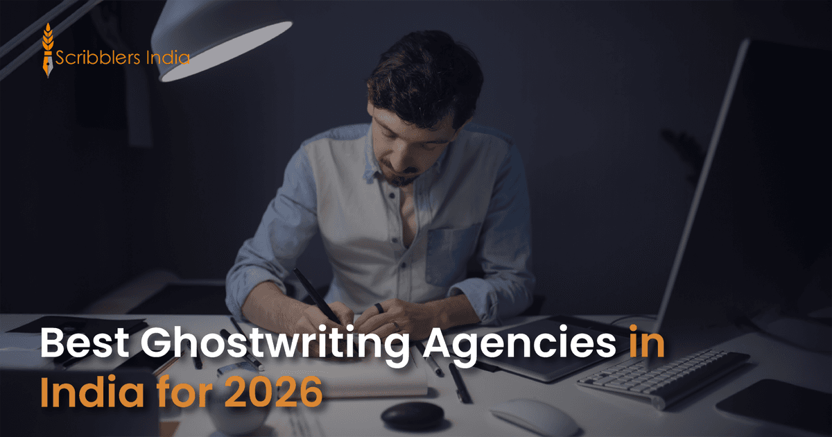 Which Are the Best Ghostwriting Agencies in India for 2026?