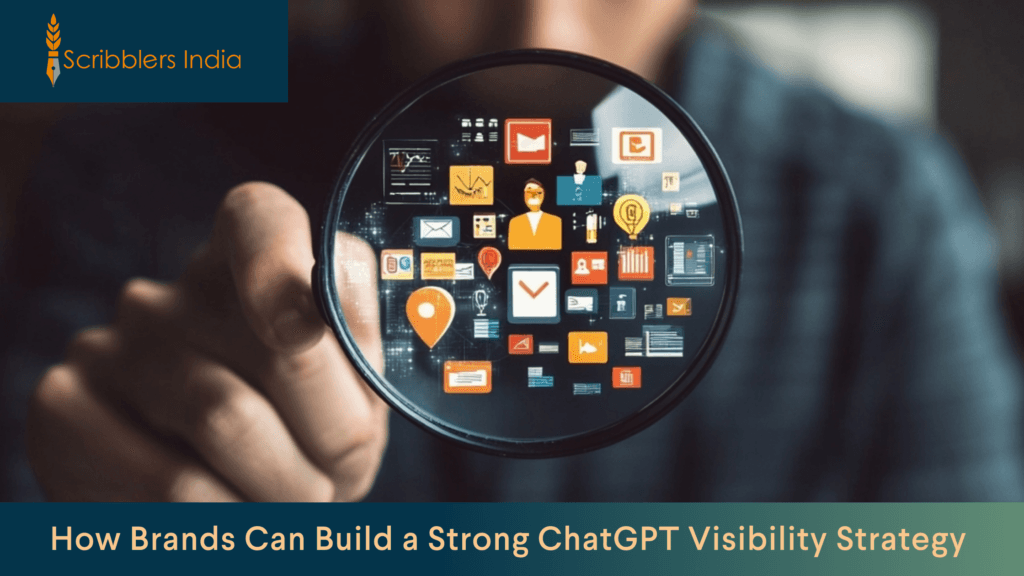 ChatGPT Visibility Strategy: Meaning, Signals, and Playbook