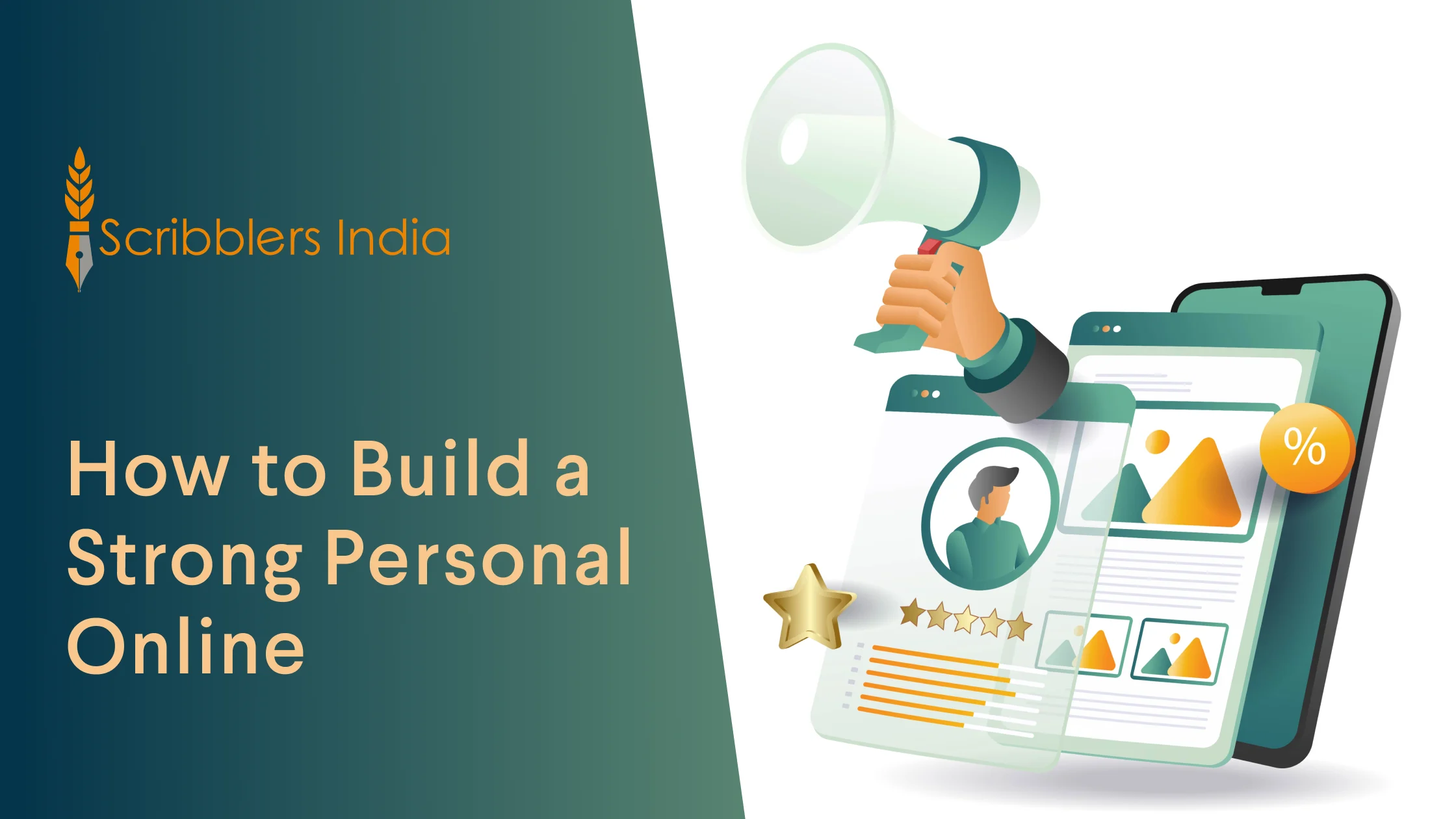 How to Build a Strong Personal Brand to Support Your Online Reputation?