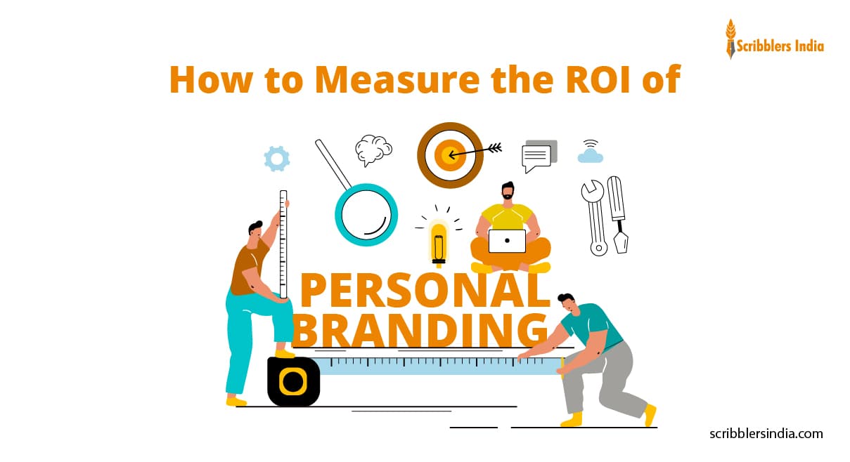 How To Measure the True ROI of Personal Branding?