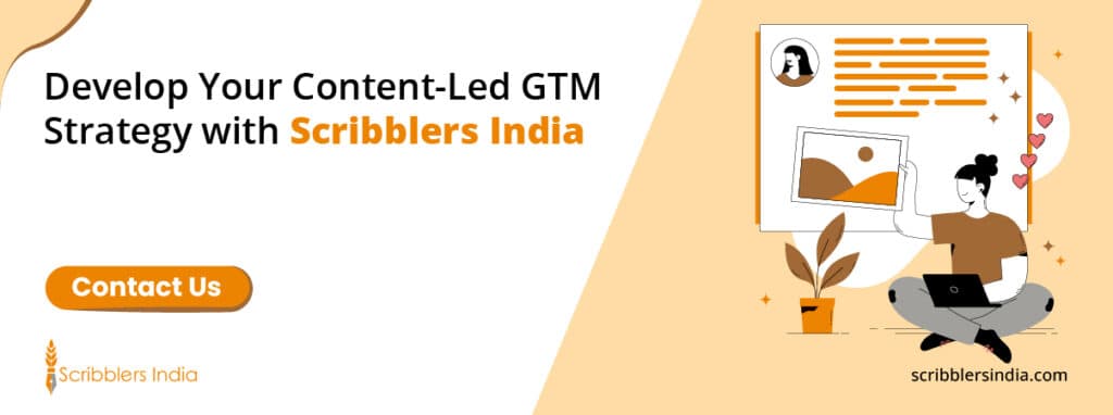 Scribblers India drives your content-led go to market strategy
