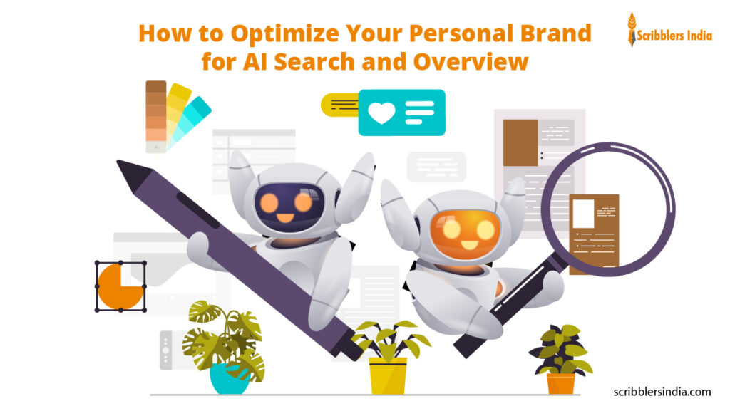 Scribblers India offers professional personal branding services