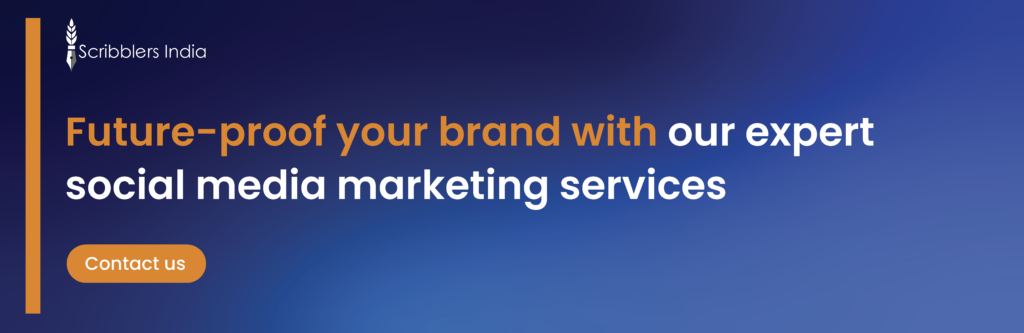 Future-proof your brand with our expert social media marketing services