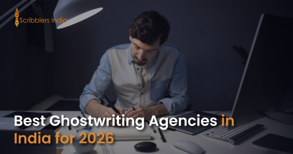 Scribblers India is a leading ghostwriting agency