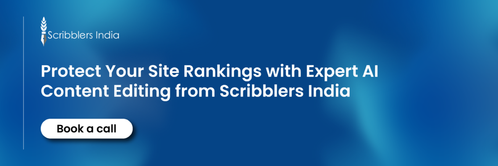 AI content editing services that prevent Google penalties and improve search rankings