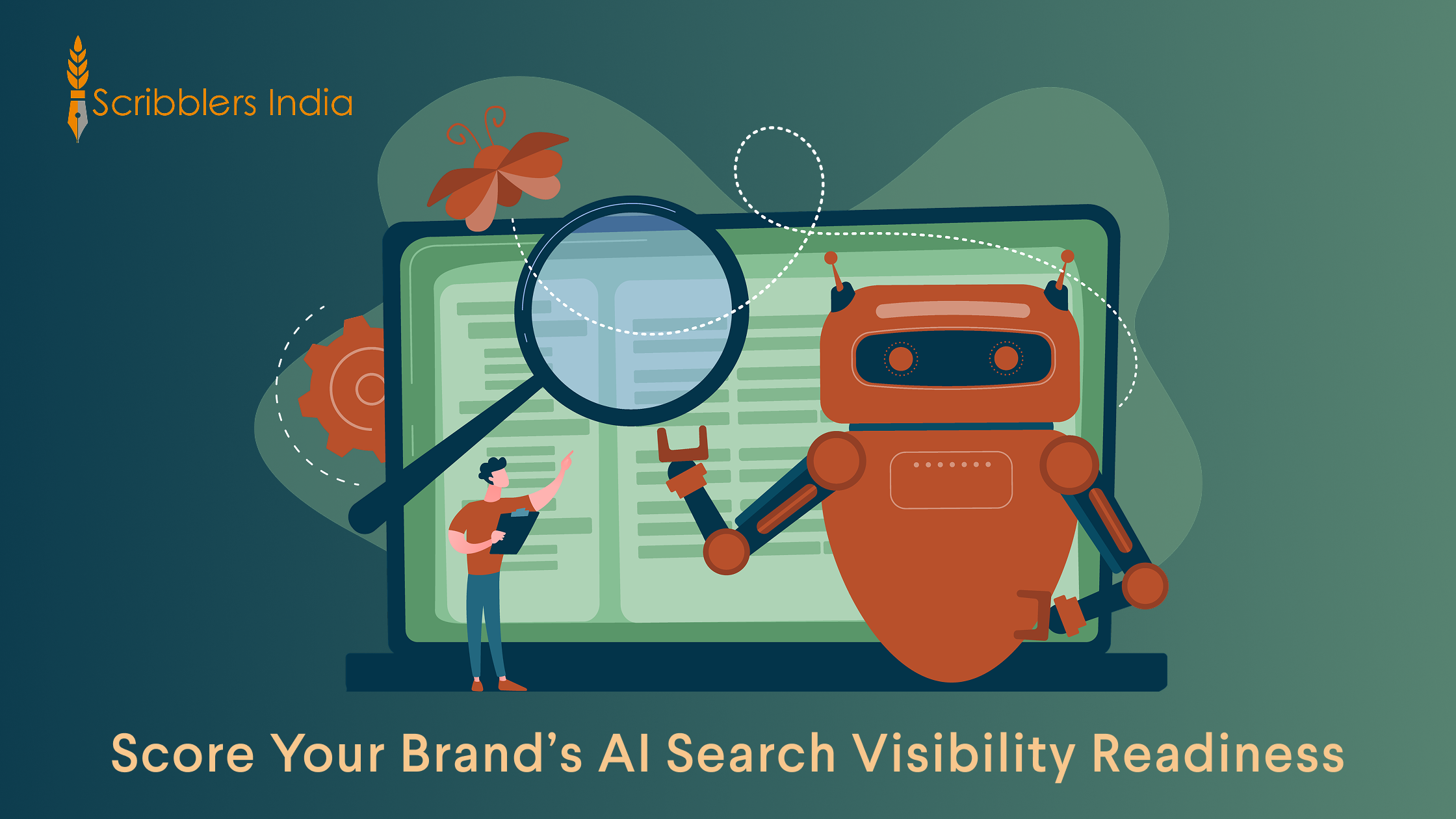 Scribblers India AI Visibility Scorecard