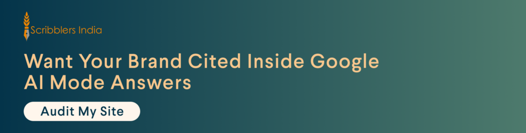 Scribblers India offers Google AI Mode content audit for brands