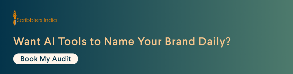 Scribblers India helps brands earn mentions across AI search tools